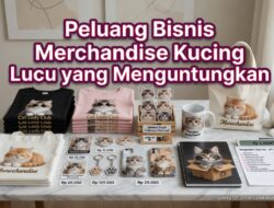 Peluang Bisnis Merchandise Kucing Lucu yang Menguntungkan